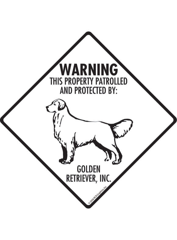 Golden Retriever - Warning! Property Sign or Sticker