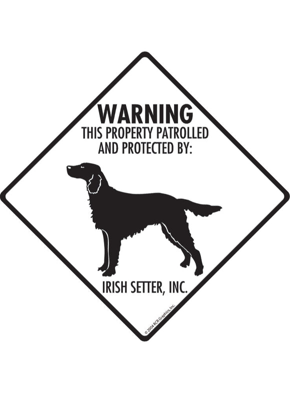 Irish Setter - Warning! Property Sign or Sticker