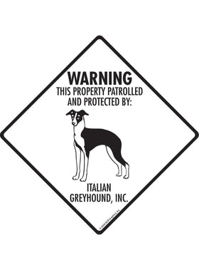 Italian Greyhound - Warning! Property Sign or Sticker