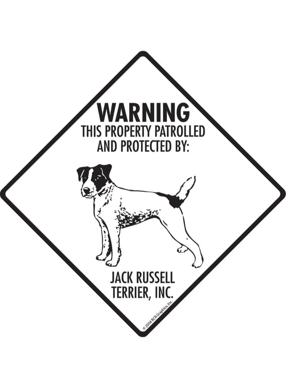 Jack Russel Terrier - Warning! Property Sign or Sticker