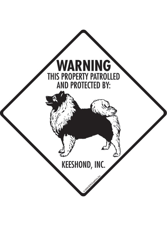 Keeshond - Warning! Property Sign or Sticker
