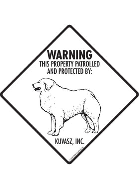 Kuvasz - Warning! Property Sign or Sticker