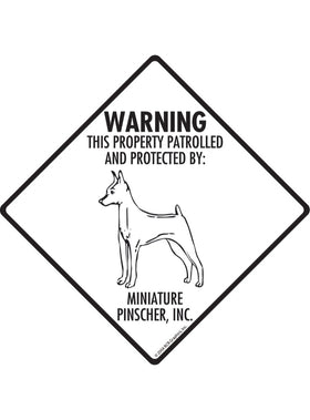 Miniature Pinscher - Warning! Property Sign or Sticker