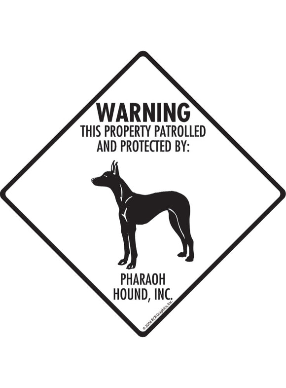 Pharaoh Hound - Warning! Property Sign or Sticker