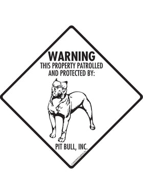 Pit Bull - Warning! Property Sign or Sticker