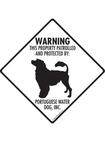 Portuguese Water Dog - Warning! Property Sign or Sticker