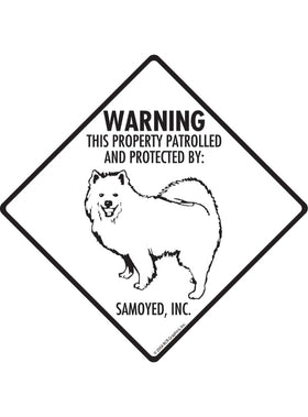 Samoyed - Warning! Property Sign or Sticker