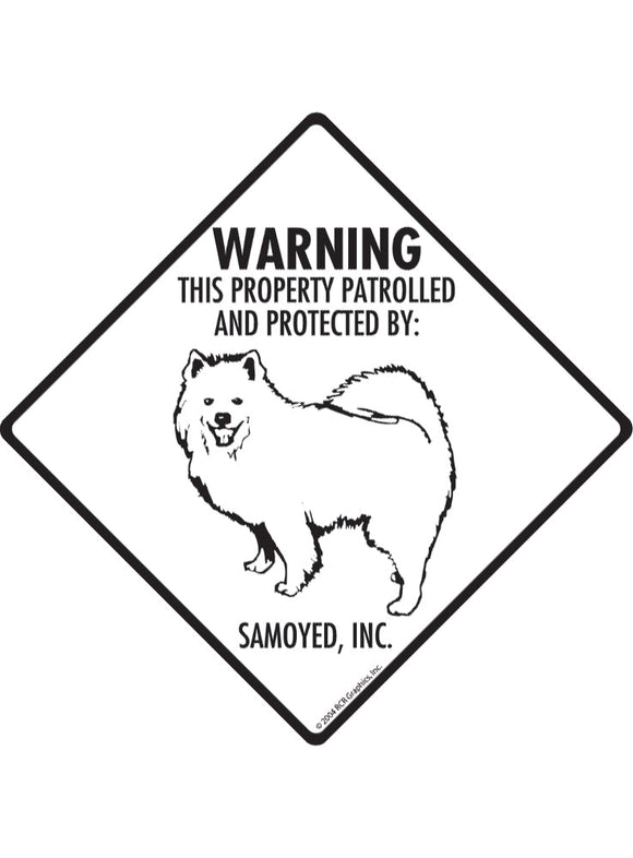 Samoyed - Warning! Property Sign or Sticker
