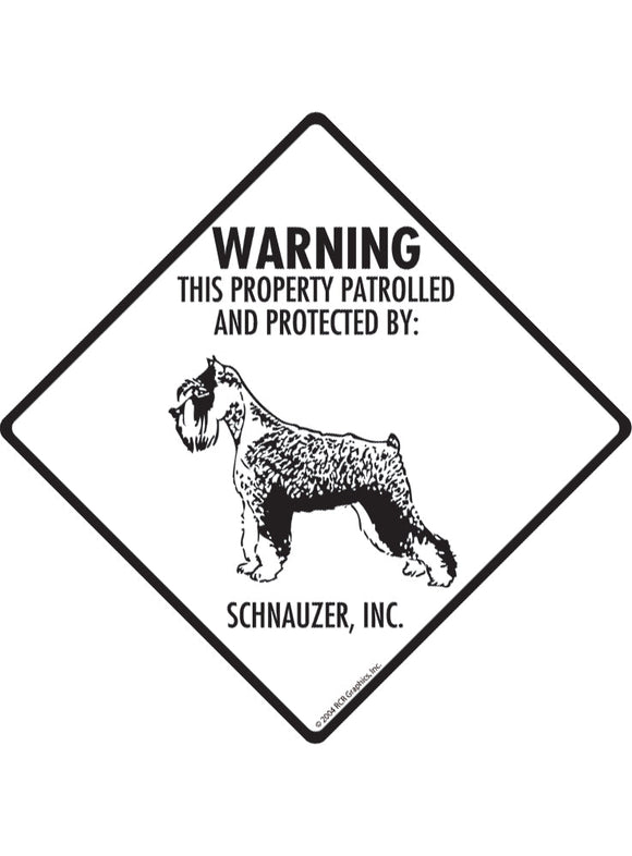 Schnauzer - Warning! Property Sign or Sticker