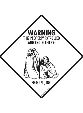 Shih Tzu - Warning! Property Sign or Sticker