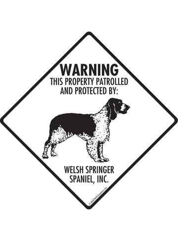 Welsh Springer Spaniel - Warning! Property Sign or Sticker