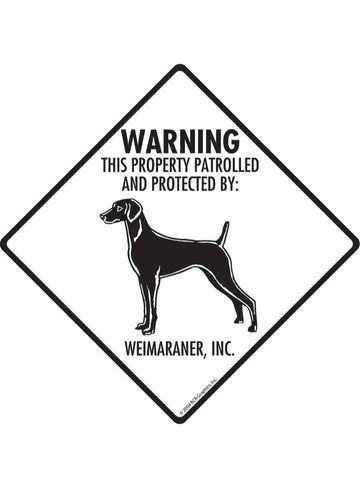 Weimaraner - Warning! Property Sign or Sticker