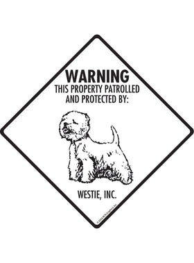 Westie - Warning! Property Sign or Sticker