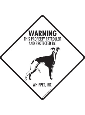 Whippet - Warning! Property Sign or Sticker