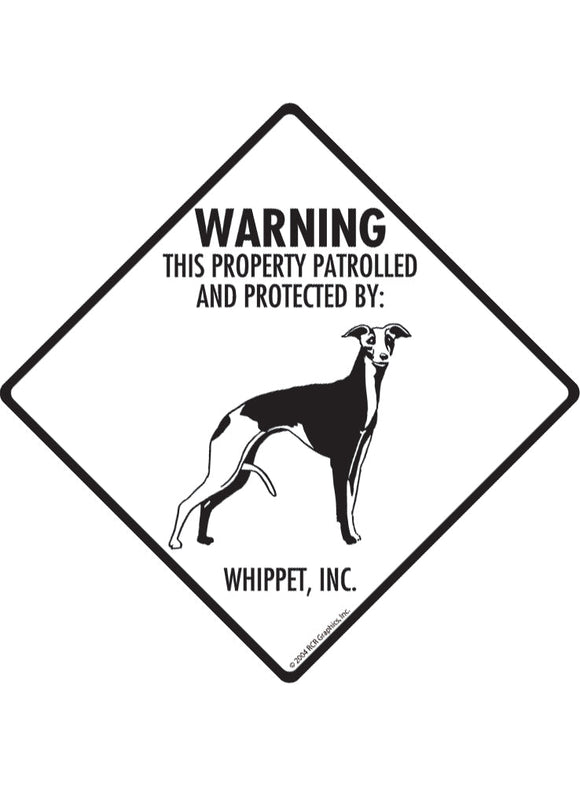Whippet - Warning! Property Sign or Sticker