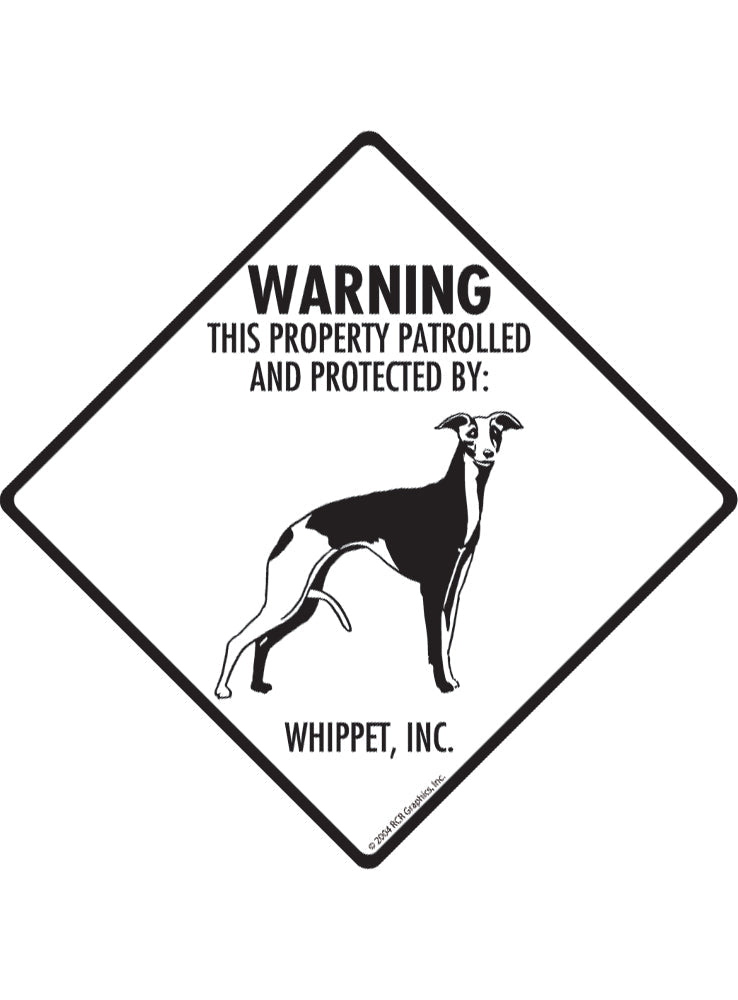 Whippet - Warning! Property Sign or Sticker