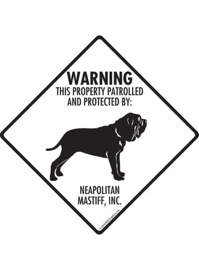 Neapolitan Mastiff - Warning! Property Sign or Sticker