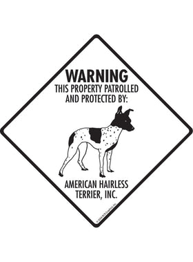 American Hairless Terrier - Warning! Property Sign or Sticker