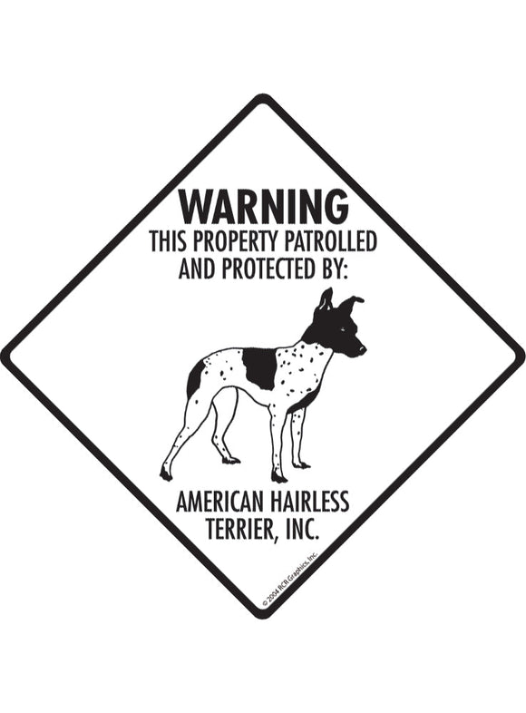 American Hairless Terrier - Warning! Property Sign or Sticker