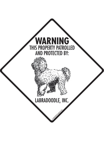 Labradoodle - Warning! Property Sign or Sticker