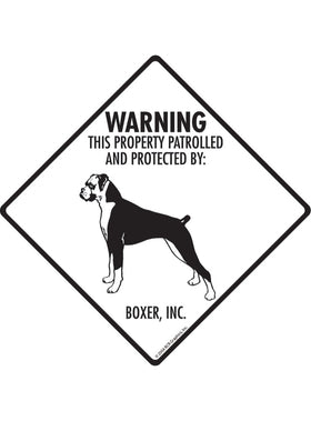 Boxer - Warning! Property Sign or Sticker