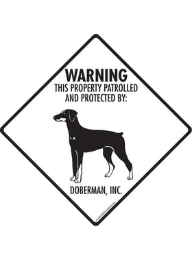 Doberman - Warning! Property Sign or Sticker