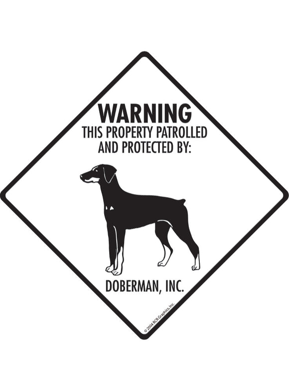Doberman - Warning! Property Sign or Sticker