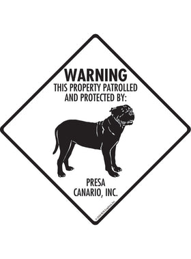 Presa Canario - Warning! Property Sign or Sticker