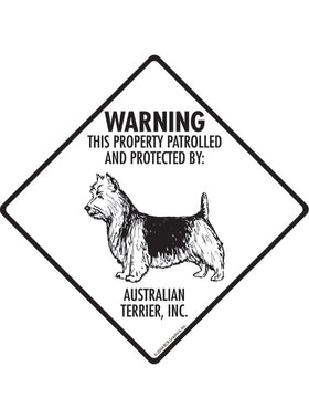 Australian Terrier - Warning! Property Sign or Sticker