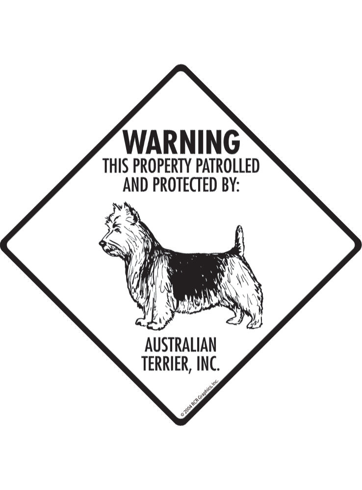 Australian Terrier - Warning! Property Sign or Sticker