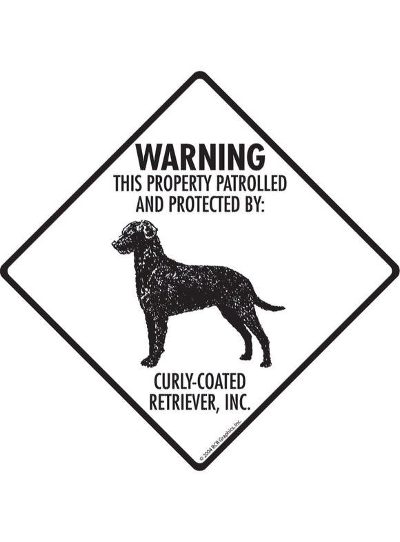 Curly-Coated Retriever - Warning! Property Sign or Sticker