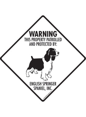 English Springer Spaniel - Warning! Property Sign or Sticker