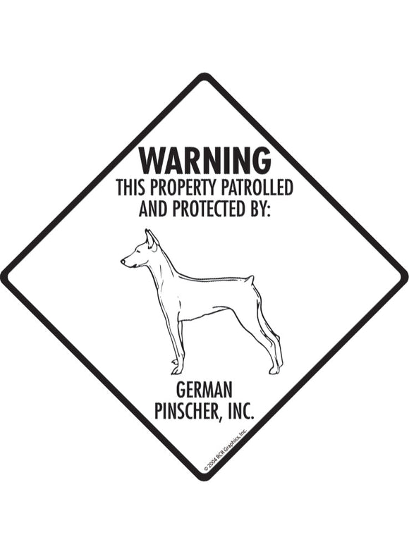 German Pinscher - Warning! Property Sign or Sticker