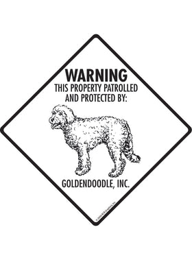 Goldendoodle - Warning! Property Sign or Sticker