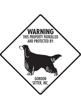 Gordon Setter - Warning! Property Sign or Sticker