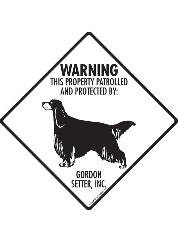 Gordon Setter - Warning! Property Sign or Sticker