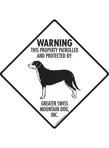 Greater Swiss Mountain Dog - Warning! Property Sign or Sticker