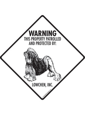 Lowchen - Warning! Property Sign or Sticker