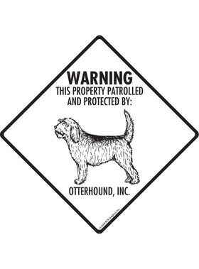Otterhound - Warning! Property Sign or Sticker