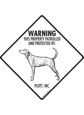 Plott - Warning! Property Sign or Sticker