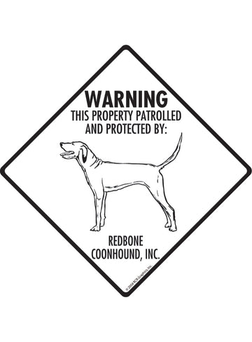 Redbone Coonhound - Warning! Property Sign or Sticker
