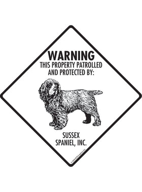 Sussex Spaniel - Warning! Property Sign or Sticker