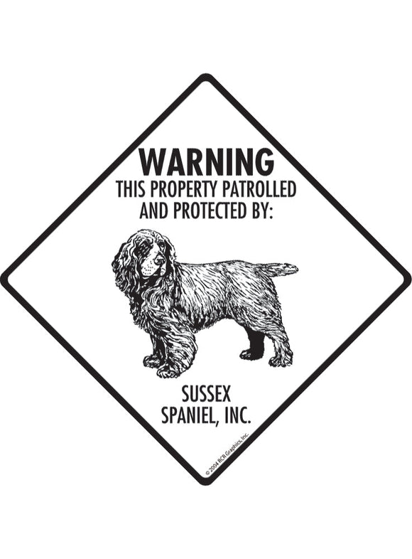 Sussex Spaniel - Warning! Property Sign or Sticker