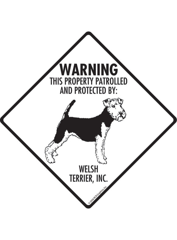 Welsh Terrier - Warning! Property Sign or Sticker