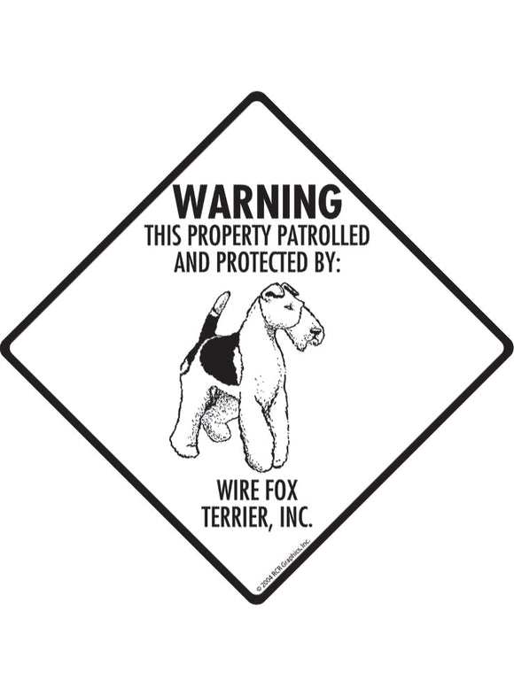 Wire Fox Terrier - Warning! Property Sign or Sticker