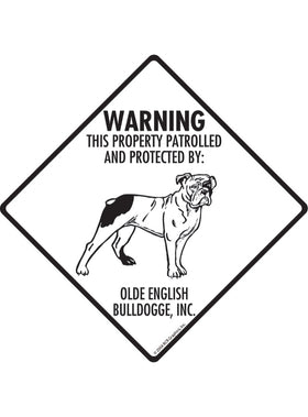 Olde English Bulldogge - Warning! Property Sign or Sticker