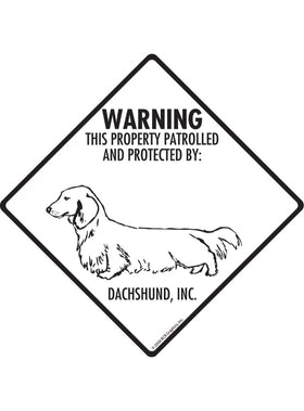 Dachshund - Warning! Property Sign or Sticker