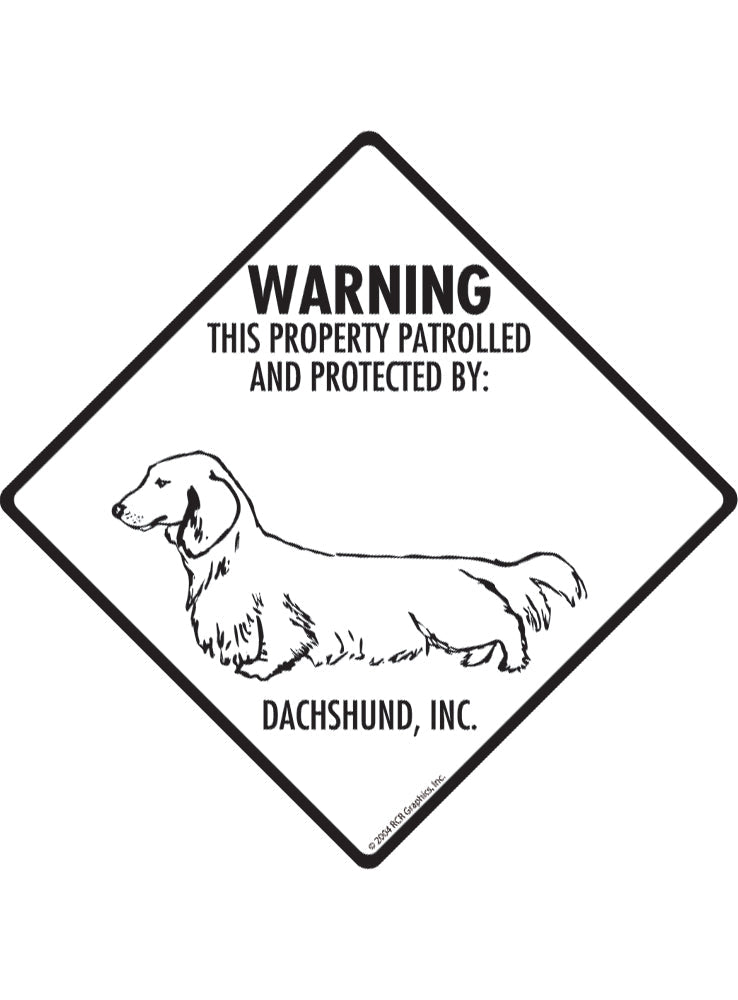 Dachshund - Warning! Property Sign or Sticker