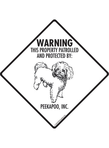 Peekapoo - Warning! Property Sign or Sticker