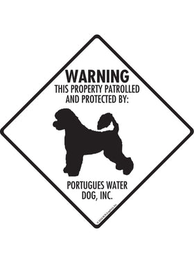 Portuguese Water Dog - Warning! Property Sign or Sticker